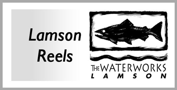 Waterworks Lamson Reels