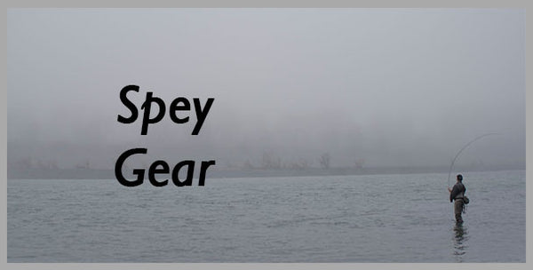 Spey Gear